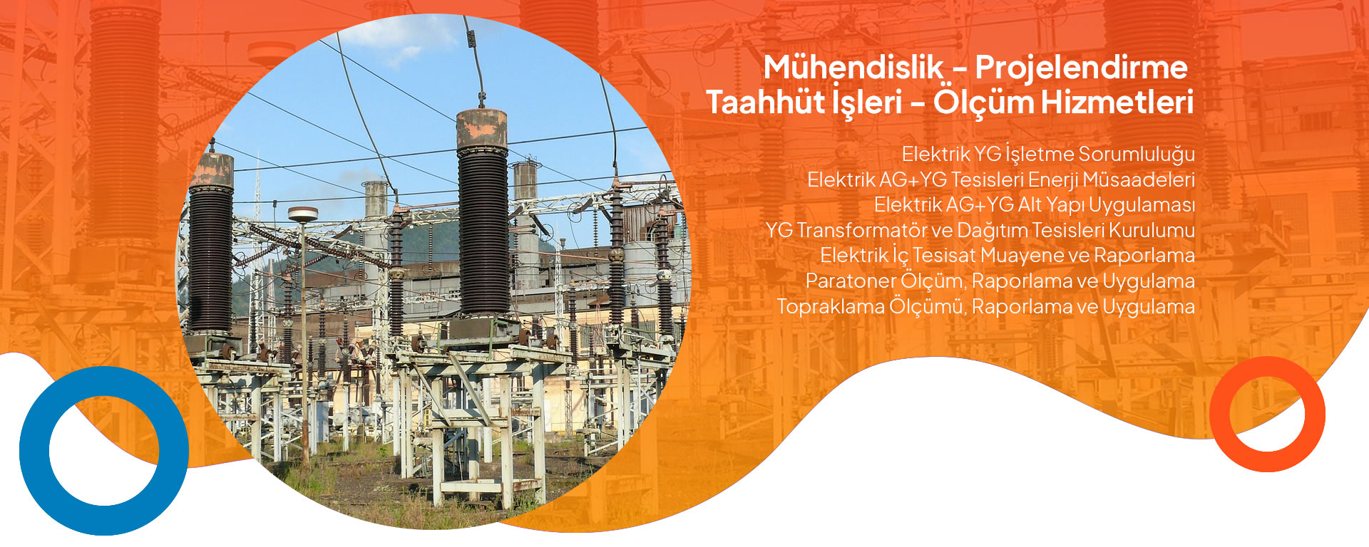 Mühendislik - Projelendirme  Taahhüt İşleri - Ölçüm Hizmetleri